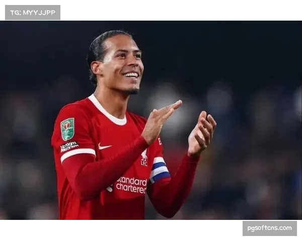 利物浦范迪克防守稳健领导力出众 争顶拦截能力出色